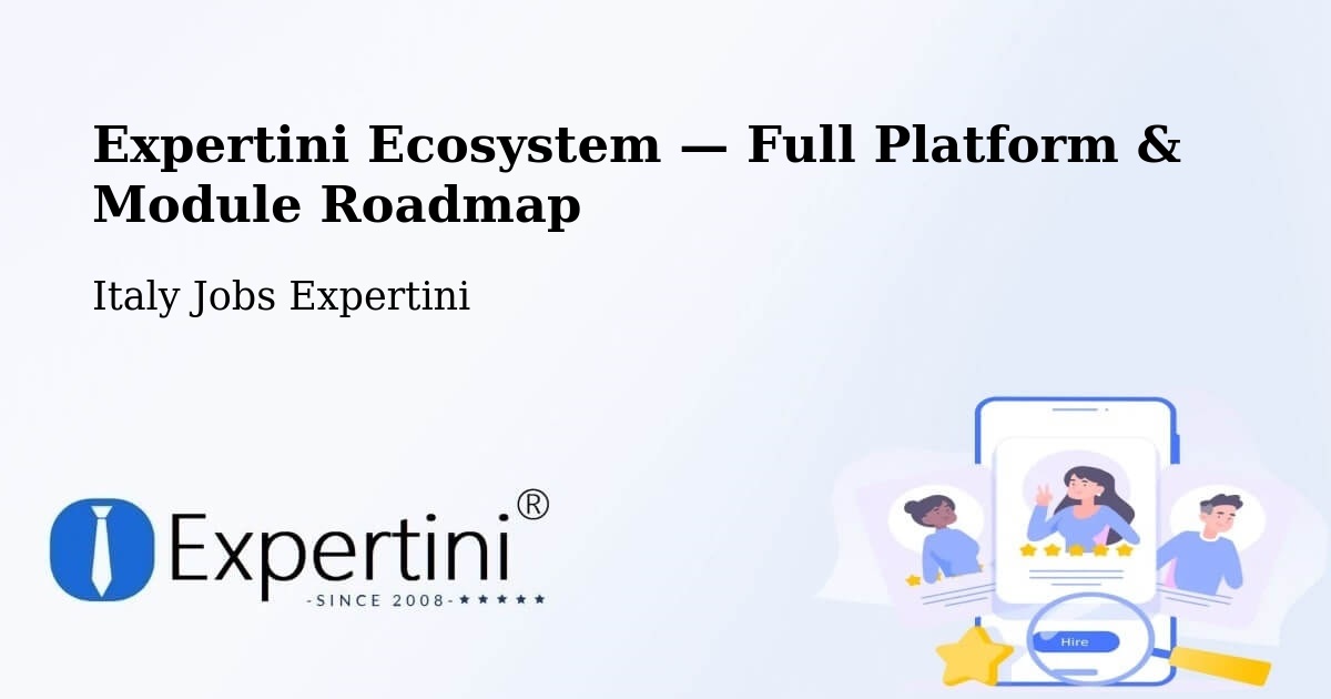 Expertini Ecosystem — Full Platform & Module Roadmap – Ruda
